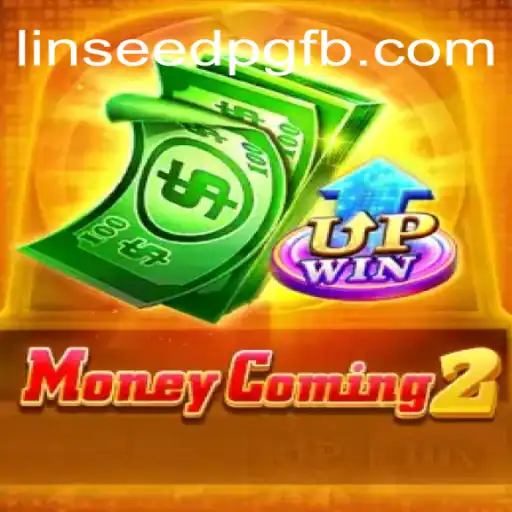 Descubra o Novo Jogo MoneyComing2: Uma Experiência Imersiva com LinseedPG.com