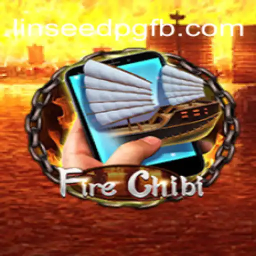 FireChibiM: Descubra o Mundo Empolgante do Novo Jogo com LinseedPG.com